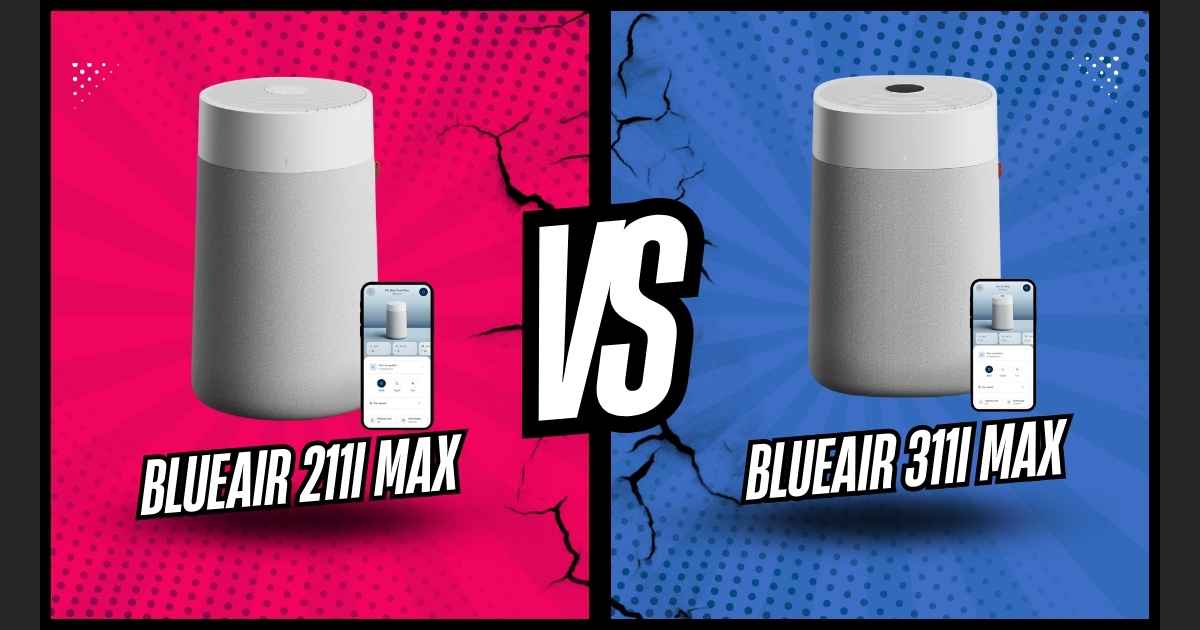 Blueair 311i Max vs 211i Max — Best air purifier for pets, pet hair and dander 2026