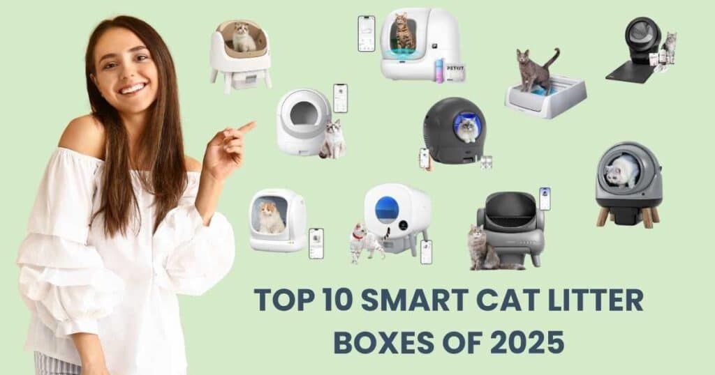 A beautiful smiling young woman pointing to Top 10 Smart Self-Cleaning Cat Litter Boxes of 2025