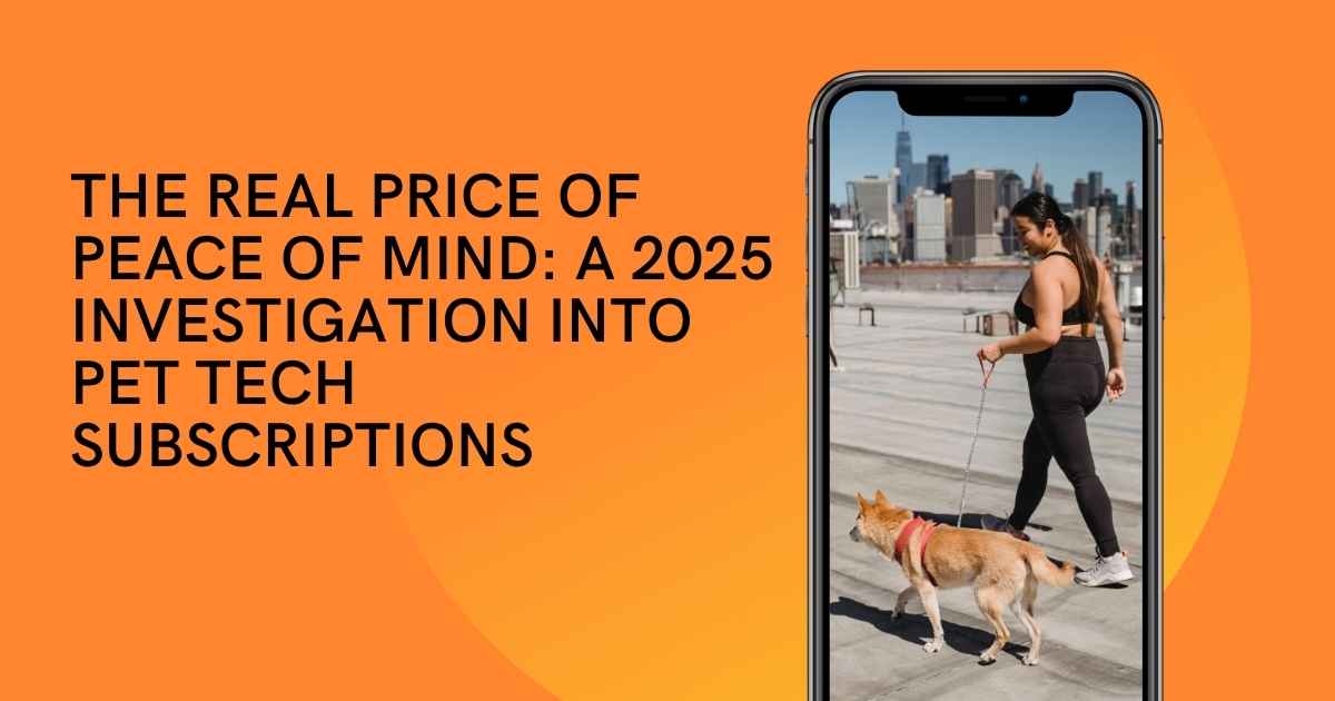 An investigative-style graphic showing three pet tech devices with price tags that morph into much larger tags labeled "5-Year True Cost.
